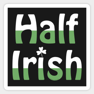 Half Irish White and Green Magnet